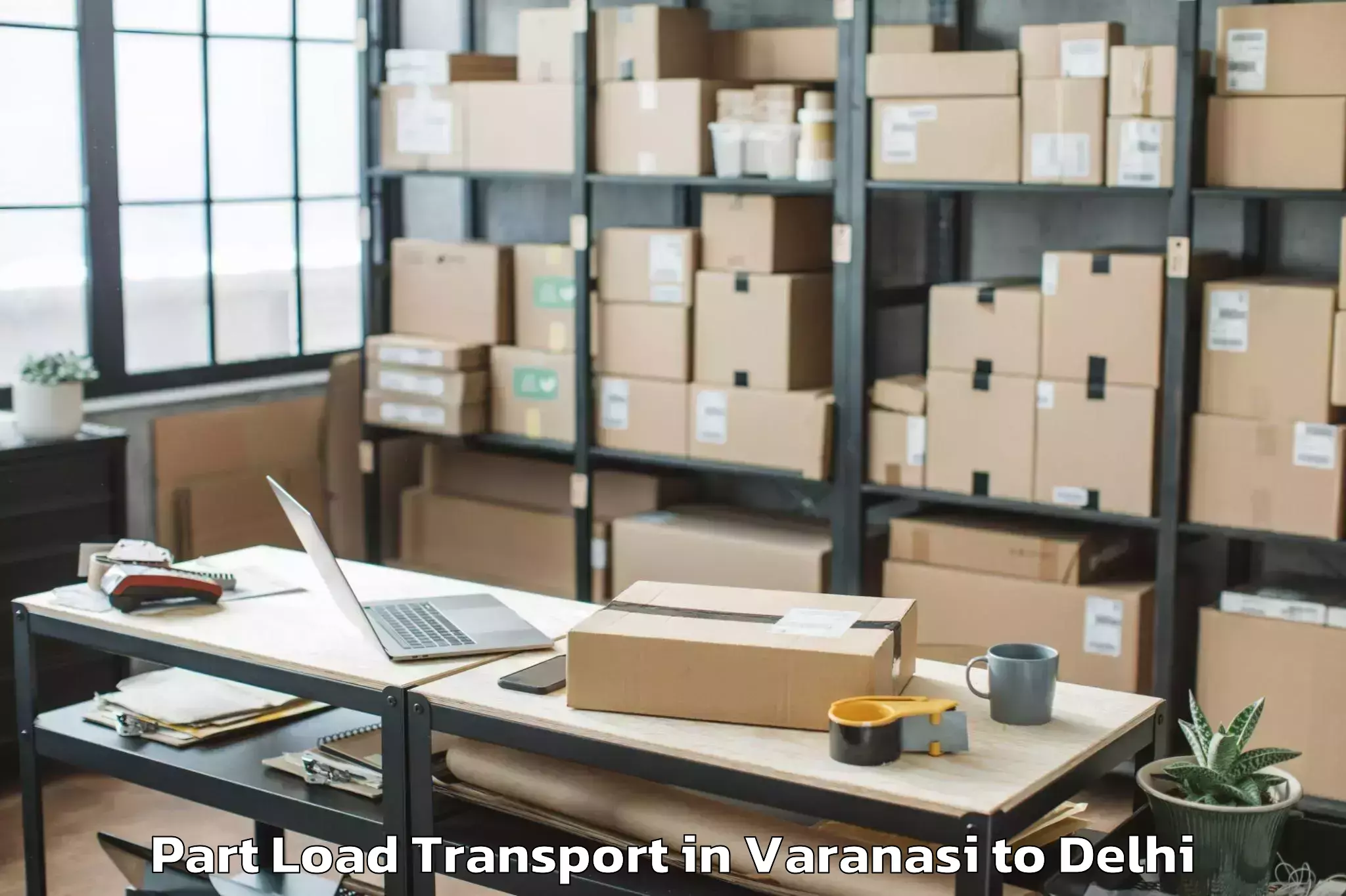 Top Varanasi to Karol Bagh Part Load Transport Available